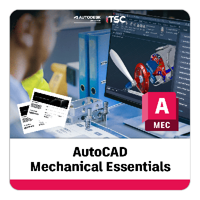 คอร์สเทรนนิ่ง AutoCAD Mechanical Essentials