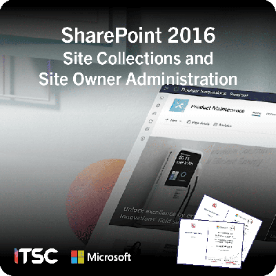 คอร์สเทรนนิ่ง SharePoint 2016 Site Collections and Site Owner Administration