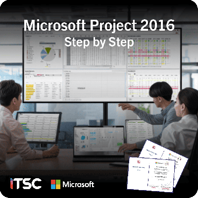 คอร์สเทรนนิ่ง Microsoft Project 2016 Step by Step