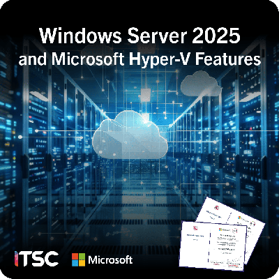 คอร์สเทรนนิ่ง Windows Server 2025 and Microsoft Hyper-V Features