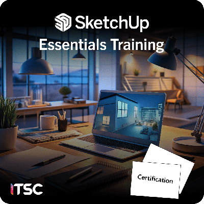 คอร์สเทรนนิ่ง SketchUp Essentials Training